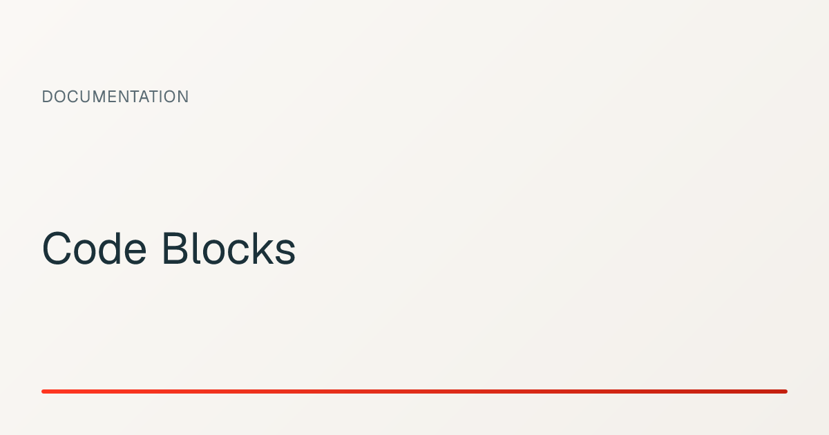 Code Blocks — Documentation